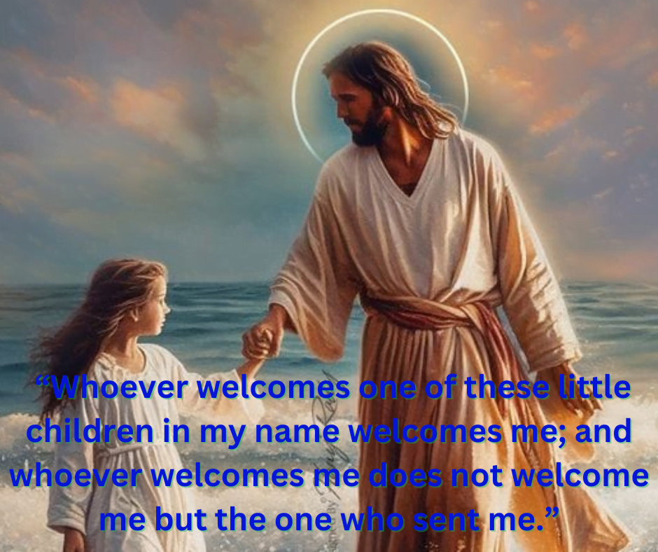 Whoever welcomes one of these little children in my name welcomes me and whoever welcomes me does not welcome me but the one who sent me